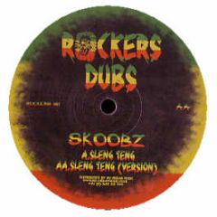 Skoobz - Slen Teng - Rockers Dubs