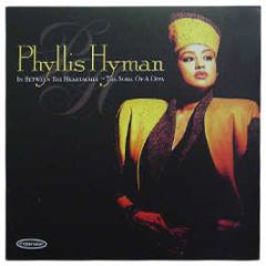 Phyllis Hyman. - In Between The Heartaches - The Soul Of A Diva - Expansion