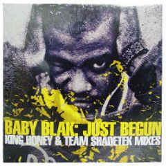 Baby Blak - Just Begun - Sound Ink