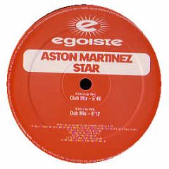 Aston Martinez - Star - Egoiste
