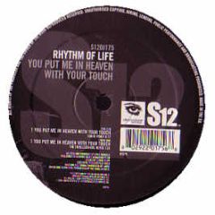 Rhythm Of Life - You Put Me In Heaven With Your Touch - S12 Simply Vinyl