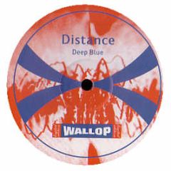 Distance  - Deep Blue - Wallop