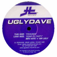 Ugly Dave - Promises - Tough Trax 1