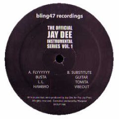 Jay Dee - The Official Instrumental Series Vol. 1 - Bling 47 Recordings