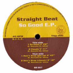 Straight Beat - So Good EP - Roots