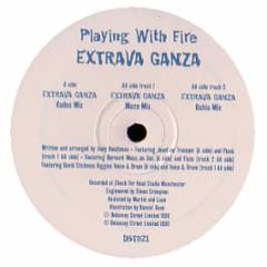 Playing With Fire - Extravaganza - Delancey Street