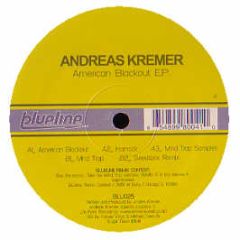 Andreas Kremer - American Blackout EP - Blueline