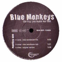 Blue Monkeys - The Way You Make Me Feel - Spinning Wheel