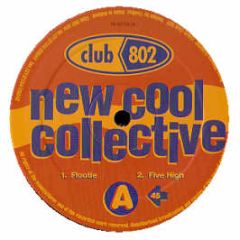 New Cool Collective - Flootie / Five High - Club 802 Records