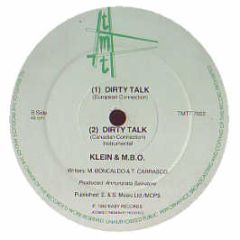 Klein & M.B.O - Dirty Talk - TMT