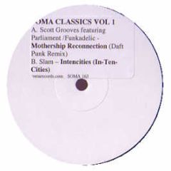 Scott Grooves (Soma Classics Vol.1) - Mothership Reconnection (Remix) - Soma