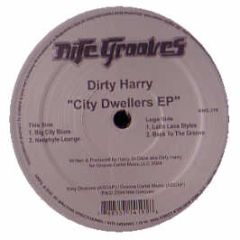 Dirty Harry - City Dwellers EP - Nite Grooves