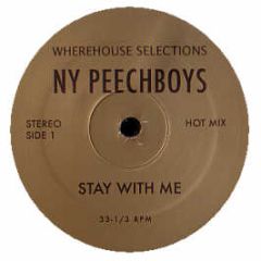Peech Boys - Stay With (Remix) - Wherehouse Selections 1