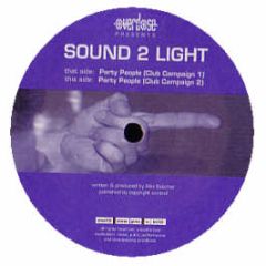 Sound To Light - Party People - Overdose