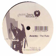 Avanto - The Flute (Mixes) - Electric Sauna