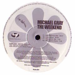 Michael Gray - The Weekend (Remix) - Motivo