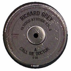 Richard Grey - Filtered Attitude Volume 6 - G High Records