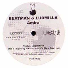 Beatman & Ludmilla - Amira - I-Lectrik 3