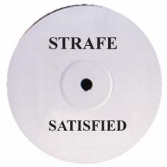Strafe - Satisfied - Lush Recordings