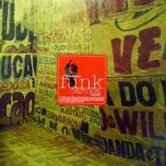 Slum Dunk Presents - Funk Carioca - Mr Bongo