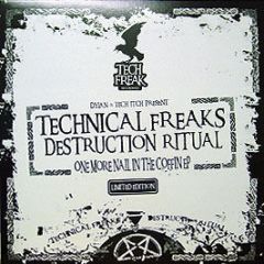 Tech Freak Present - One More Nail In The Coffin EP - Tech Freak