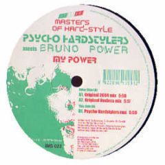 Psycho Hardstyles Meets Bruno Power - My Power - Italian Masters Of Hardstyle 