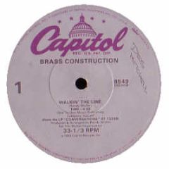 Brass Construction - Walkin' The Line - Capitol