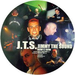 Jimmy The Sound - Bow C Bow (Picture Disc) - Sigma