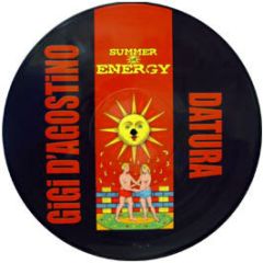Gigi D'Agostino & Datura - Summer Of Energy (Picture Disc) - Media