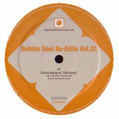 Various Artists - Bubble Soul Re-Edits Vol.1 - Bubble Soul