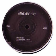 Ed Eustace - The Dan Tune - Vinyl Vibes