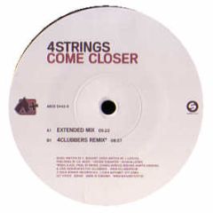 4 Strings - Come Closer - Alphabet City