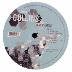 Josh Collins - Last Chance - Matterform