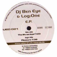 DJ Ben Eye & Log:One - Pleasure - Uberdruck