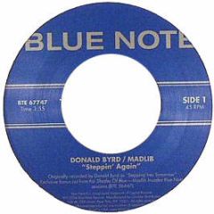 Madlib / Donald Byrd - Steppin Again - Blue Note