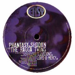 Phantasy & Shodan - Illusions / Lord O' Mercy - Easy