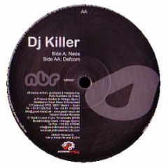 DJ Killer - Neos - Natural Breaks
