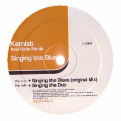 Kemist Ft Marie Morile - Singing The Blues - Lajja Recordings