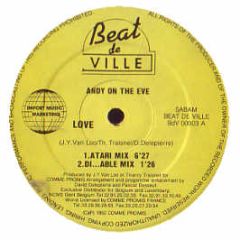 Andy On The Eve - Love - Beat De Ville