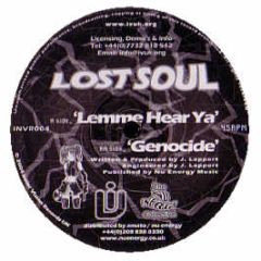 Lost Soul - Lemme Hear Ya - Inner Vision