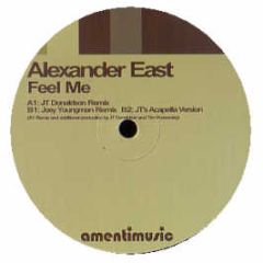 Alexander East - Feel Me - Amenti