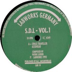 Sdl Volume 1 - Space Traveller / Ain't No 303 - Labworks