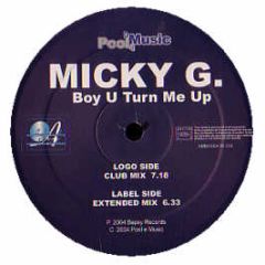 Micky G - Boy U Turn Me Up - Ambassade