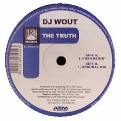 DJ Wout - The Truth - Illusion Records