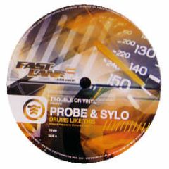 Probe & Sylo - Drums Like This - Trouble On Vinyl