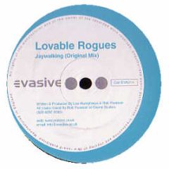 Lovable Rogues - Jaywalking - Evasive