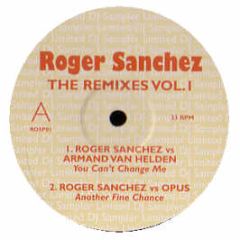 Spiller / Roger Sanchez - The Remixes Vol.1 - Rosp 1