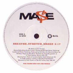 Mase - Breathe Stretch Shake - Bad Boy