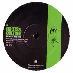 Drunken Masters - Roots & Culture - Dope Ammo