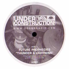 Future Prophecies - Thunder & Lightning - Under Construction